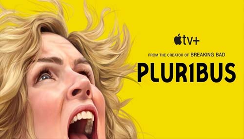 Pluribus ۲۰۲۵  - سریال علمی‌تخیلی و ذهن‌جمعی از خالق Breaking Bad