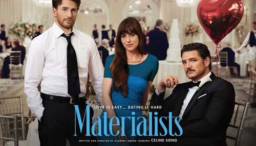 Materialists (2025)،  عاشقانه‌ای مدرن در تقابل عشق و منافع